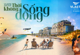 VLASTA SẦM SƠN - VIÊN NGỌC QUÝ TRÊN BẢN ĐỒ NGHỈ DƯỠNG MIỀN BẮC