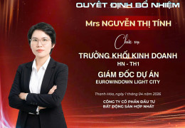 Thông báo bổ nhiệm Trưởng khối Kinh doanh và Giám đốc Dự án Eurowindow Light City