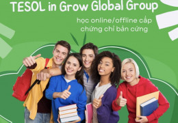 Khóa Học TESOL Online Quốc Tế Cấp Chứng Chỉ Bản Cứng