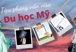 Hướng Dẫn Cách Phỏng Vấn Visa Du Học Mỹ Thành Công